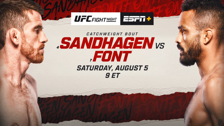 Watch live UFC Fight Night: Sandhagen vs Font on which channel - Photo 1