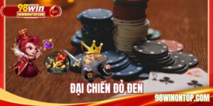 Đại Chiến Đỏ Đen - Game Bài Đổi Thưởng Ăn Khách 2025