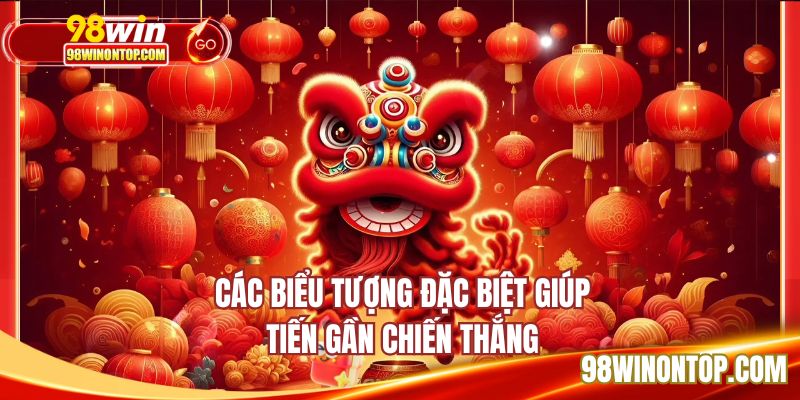 Các biểu tượng đặc biệt giúp tiến gần chiến thắng