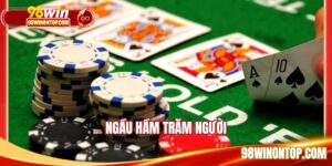 Ngầu Hầm Trăm Người | Chỉ Dẫn Mẹo Thắng Chuẩn Tại 98WIN