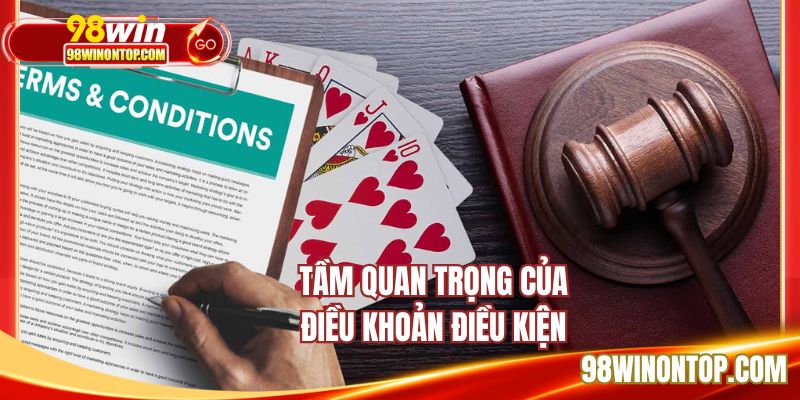 Tầm quan trọng của điều khoản điều kiện